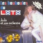 Une autre version par JOJO et son orchestre (�mile - Les Bouboules du Loto)