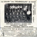 Le verso de la pochette&nbsp;: (La Chorale �&nbsp;les Troubadours&nbsp;� de Dour - Mais � Dour)