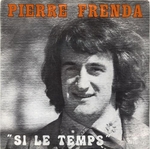 Face A&nbsp;: <em>Si le temps</em> (Pierre Frenda - Je t'appelle Marie-Jeanne)
