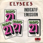 La pochette du pressage belge pour Radio 21 (Polydor 817561-7 1983) (�lys�es - M�lancolies (indicatif Antenne 2 puis Radio 21))