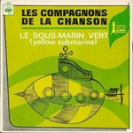 La version des Compagnons de la Chanson&hellip; (Andr� Verchuren - Le Sous-marin vert)