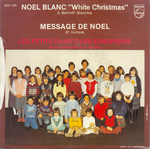 Le verso de la pochette&nbsp;: (Les Petits Chanteurs Europ�ens - Message de No�l)
