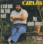 La pochette belge&nbsp;: m�me couplage mais photo diff�rente (distributeur en Belgique&nbsp;:  Vogue) (Carlos - Les Pieds-Bleus)