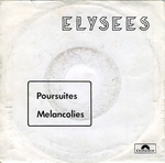 Le verso&nbsp;: (�lys�es - Poursuites (indicatif Radio 21 / Antenne 2))