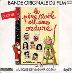 la B.O.F. du P�re No�l est une ordure (Guy Marchand - Destin�e)