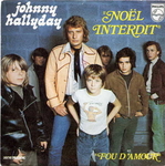 La version de Johnny Hallyday (Anthony Dupray - No�l interdit)