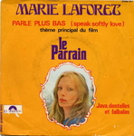La version de Marie Lafor�t, (Jacques Del�pine - Parle plus bas (Speak Softly Love))