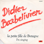 Autre galette, m�me titre (m�me version&nbsp;?) (Didier Barbelivien - I'm Singing)