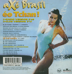 Le rect.. pardon, le verso&nbsp;! (E o Tchan - Ax� Brasil)