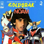 Pochette originale&nbsp;: (Mario Cavallero, son orchestre et ses chanteurs - Goldorak)