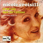 La version de Nicole Croisille (Corinne Cl�ry - Je ne suis que de l'amour)
