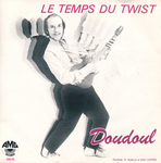La pochette du pressage belge (avec en face B la version anglaise) (Doudoul - Le Temps du twist)