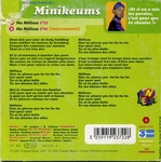 <em>�&nbsp;Et si on a mis les paroles, c'est pour que tu chantes&nbsp;!&nbsp;�</em> (Le boys band des Minikeums - Ma M�lissa)
