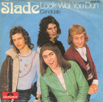 Une pochette alternative&nbsp;: (Slade - Look wot you dun)