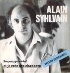 Pochette du pressage de la version instrumentale (CIEL 0091) (Alain Syhlvain - Bonjour, qui es-tu&nbsp;?)