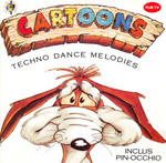 �galement sur l'album Cartoons Techno Dance Melodies (Pin-Occhio - Pinocchio)