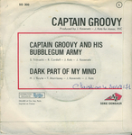 Au verso&nbsp;: (Captain Groovy - Captain Groovy and his Bubblegum Army)