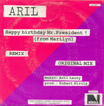 Le verso de la pochette&nbsp;: (Aril - Happy birthday Mr. President&nbsp;! (from Marilyn))