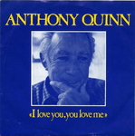 Pochette italienne (Anthony Quinn - I Love You, You Love Me)