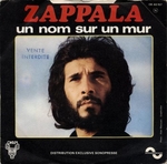 La face B, <em>Un nom sur un mur</em> (de Boris Bergman et Francis Fumi�re)&nbsp;: (Zappala - Pour aller vers toi)