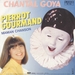 Rdition de 1984 : (Chantal Goya - Pierrot Gourmand)