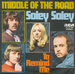 Une pochette alternative : (Middle Of The Road - Soley Soley)