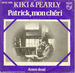 La mme pochette en violet : (Kiki & Pearly - Patrick mon chri)