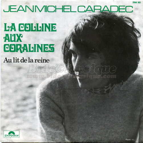 Jean-Michel Caradec - La colline aux Coralines