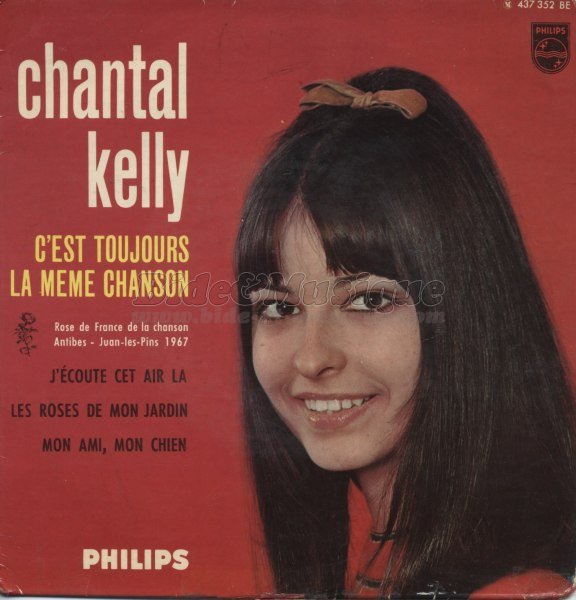 Chantal Kelly - C%27est toujours la m%EAme chanson