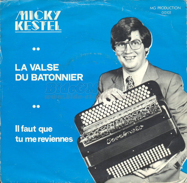 Micky Kestel - La valse du b%E2tonnier