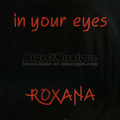 Roxana - In your eyes