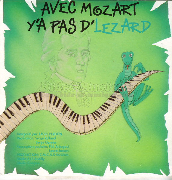 Jean-Marc Perdon - Avec Mozart, y' a pas de lzard