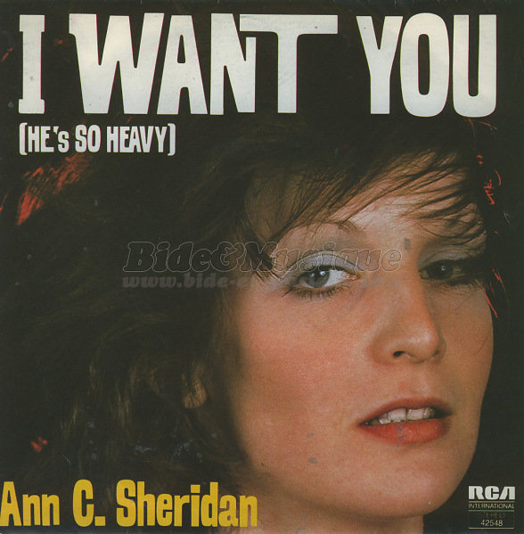 Ann C. Sheridan - I want you (He's so heavy)
