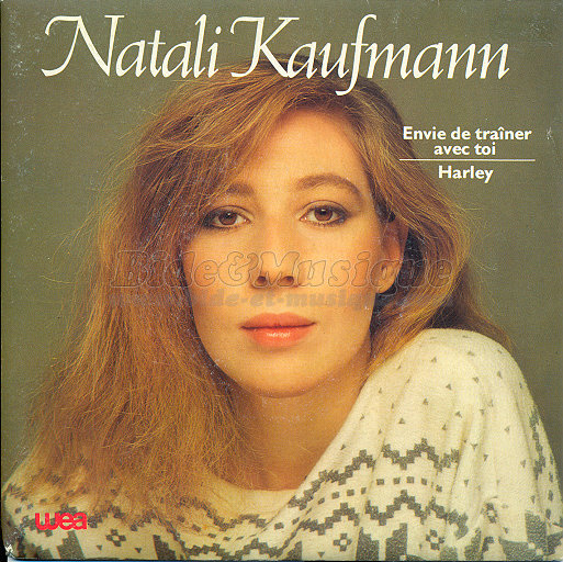 Natali Kaufmann - Envie de traner avec toi