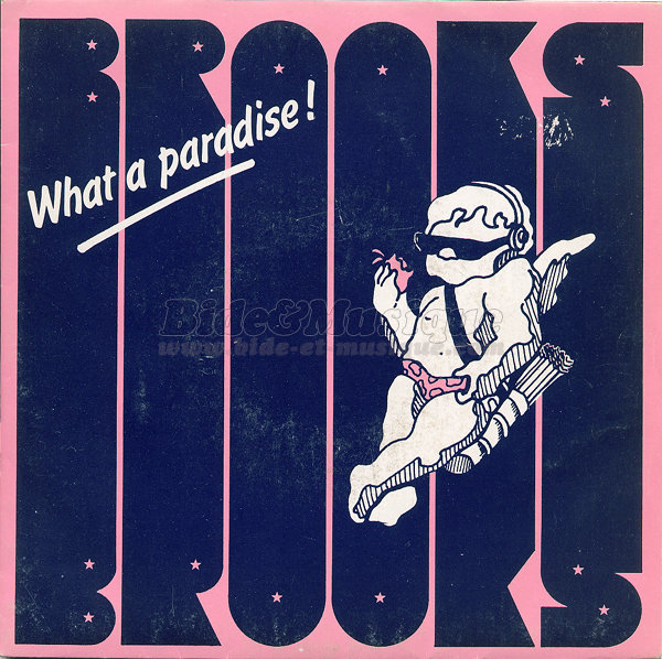 Brooks - What a paradise