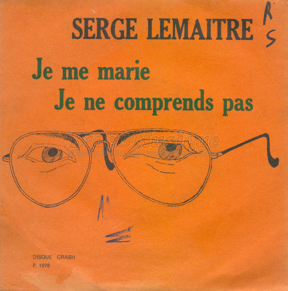 Serge Lematre - Je ne comprends pas