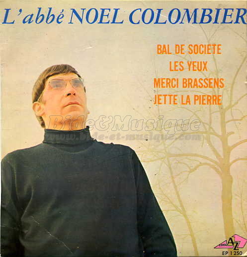 abb Nol Colombier, L' - Messe bidesque, La