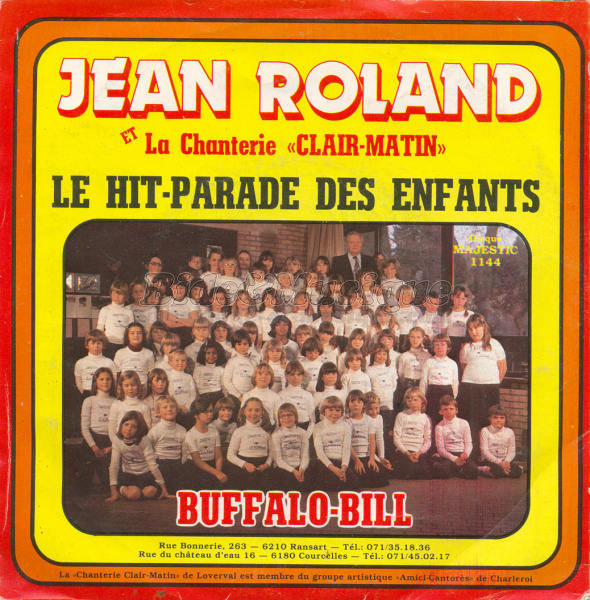 Jean Roland et la Chanterie Clair-Matin - Pot-pourri sauce bidesque
