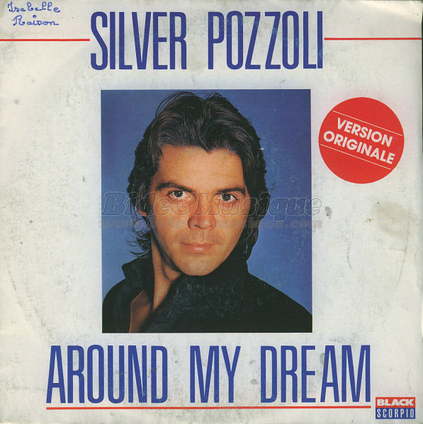 Silver Pozzoli - Around my dream