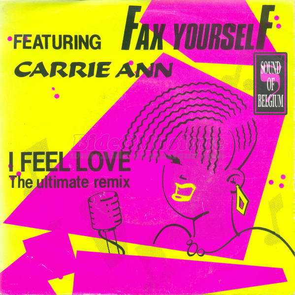 Fax Yourself featuring Carrie Ann - Bidance Machine