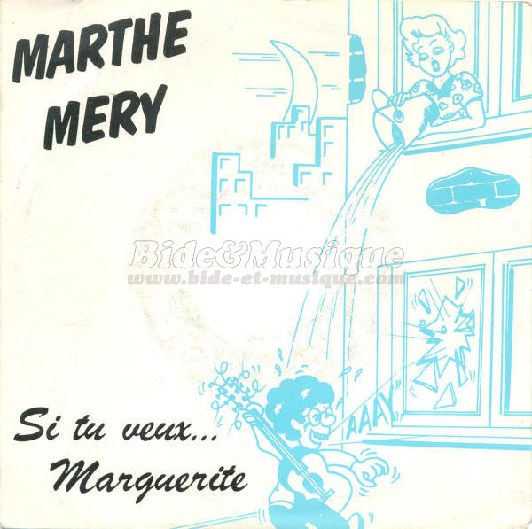 Marthe Mery - Si tu veux… Marguerite