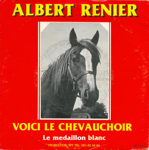 Albert Renier - Voici le Chevauchoir