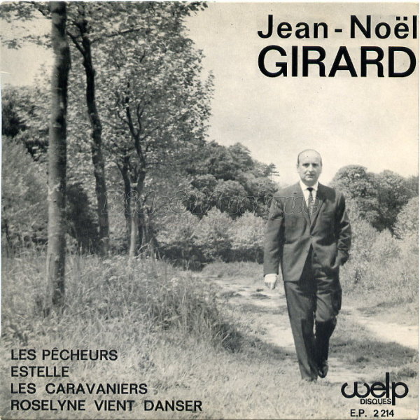 Jean-Nol Girard - B&M chante votre prnom