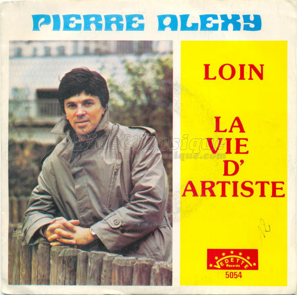 Pierre Alexy - La vie d'artiste