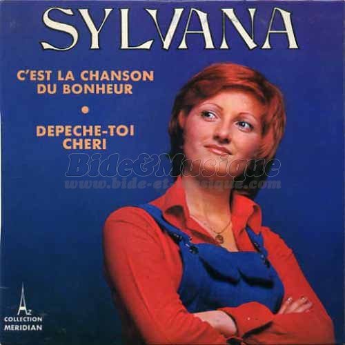 Sylvana - Dpche-toi chri