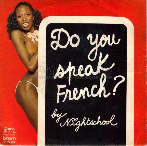 Nightschool - Do you speak french (part 1)