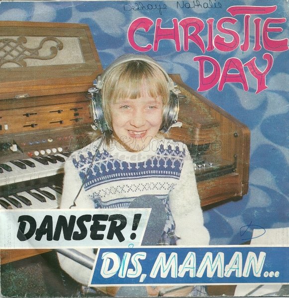 Christie Day - Dis, Maman..