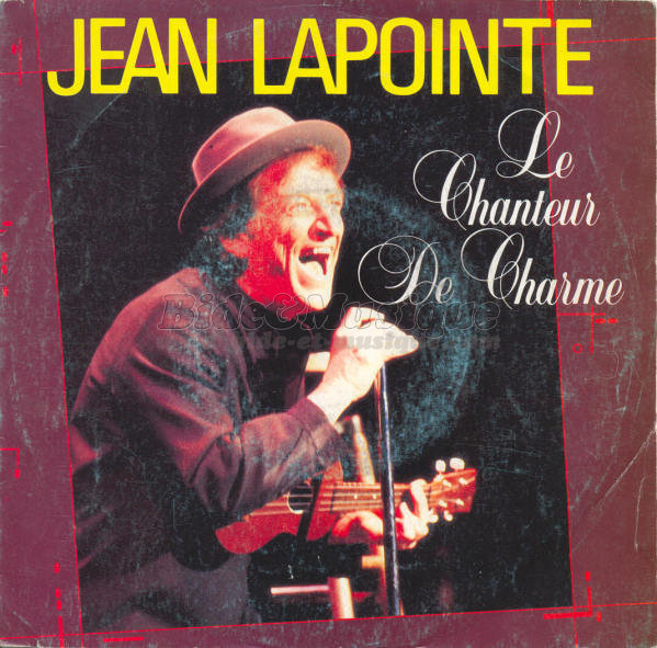 Jean Lapointe - Le chanteur de charme