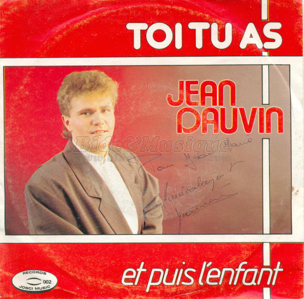 Jean Dauvin - Toi tu as