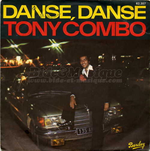 Tony Combo - Danse, danse